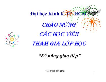 Bài giảng kĩ năng giao tiếp - Chương 9: Kiến trúc bài thuyết trình