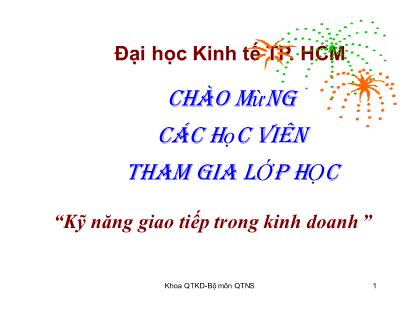 Bài giảng kĩ năng giao tiếp trong kinh doanh - Chương 3: Người giao tiếp mục tiêu - uy tín