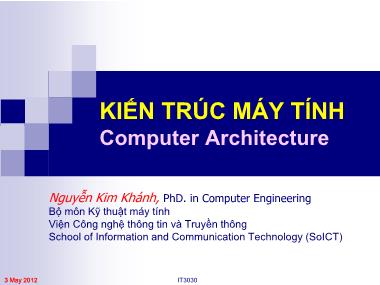 Bài giảng Kiến trúc máy tính - Nguyễn Kim Khánh