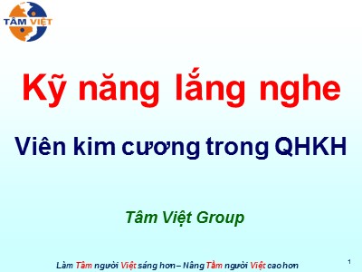 Bài giảng Kỹ năng lắng nghe viên kim cương trong quan hệ khách hàng