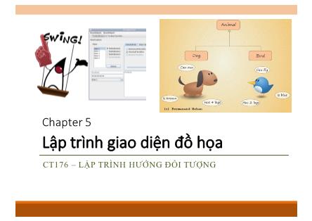 Bài giảng Lập trình hướng đối tượng - Chương 5: Lập trình giao diện đồ họa