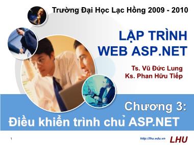 Bài giảng Lập trình Web Asp.Net - Chương 3: Điều khiển trình chủ Asp.Net - Vũ Đức Lung