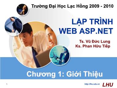 Bài giảng Lập trình Web ASP.Net - Chương I: Giới thiệu - Vũ Đức Lung