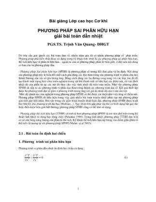 Bài giảng Lớp cao học cơ khí phương pháp sai phân hữu hạn giải bài toán dẫn nhiệt - Trịnh Văn Quang