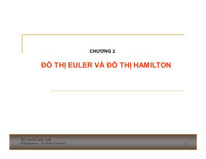 Bài giảng Lý thuyết đồ thị - Bài giảng Địa chất đại cương - Chương 2: Đồ thị Euler và đồ thị Hamilton