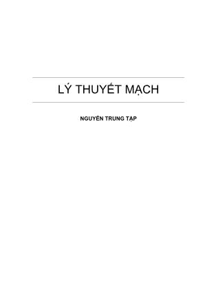 Bài giảng Lý thuyết mạch - Nguyễn Trung Tập