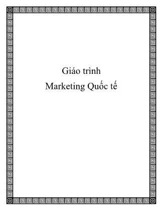 Bài giảng Marketing quốc tế (Chuẩn kiến thức)