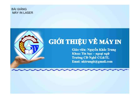 Bài giảng Máy in Laser - Nguyễn Khắc Trung