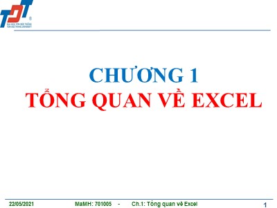 Bài giảng Microsoft Excel - Chương 1: Tổng quan về excel