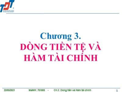 Bài giảng Microsoft Excel - Chương 3: Dòng tiền tệ và hàm tài chính