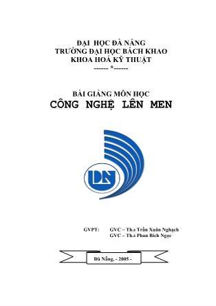 Bài giảng môn học Công nghệ lên men