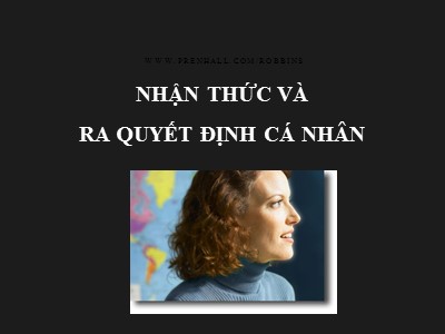 Bài giảng Nhận thức và ra quyết định cá nhân