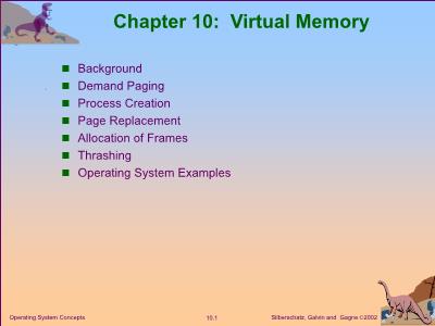 Bài giảng Operarting System Concepts - Chapter 10: Virtual Memory