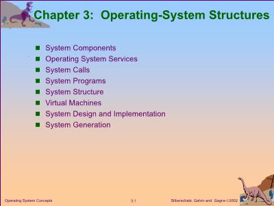 Bài giảng Operating system Concepts - Chapter 3: Operating system structures