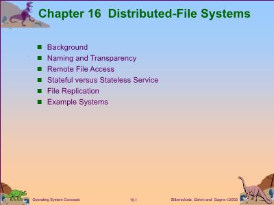 Bài giảng Operating system Concepts - Module 16: Distributed File System