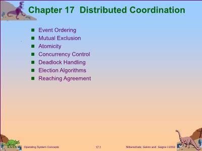 Bài giảng Operating system Concepts - Module 17: Distributed Coordination