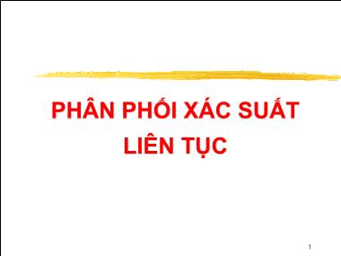 Bài giảng Phân phối xác suất liên tục