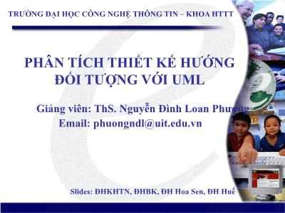 Bài giảng Phân tích thiết kế hướng đối tượng với uml - Nguyễn Đình Loan Phương