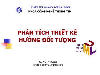 Bài giảng Phân tích thiết kế hướng đối tượng - Vũ Thị Dương