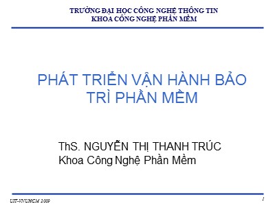 Bài giảng Phát triển vận hành bảo trì phần mềm - Chương 2: Nền tảng của sự thay đổi phần mềm - Nguyễn Thị Thanh Trúc