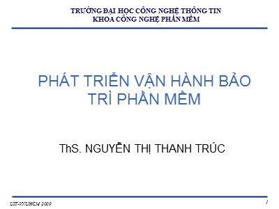 Bài giảng Phát triển vận hành bảo trì phần mềm - Chương 3: Qui trình và mô hình bảo trì phần mềm - Nguyễn Thị Thanh Trúc