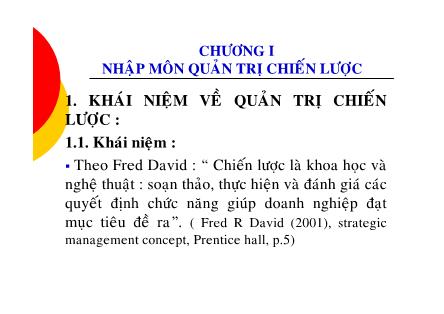 Bài giảng Quản trị chiến lược - Chương 1: Nhập môn quản trị chiến lược