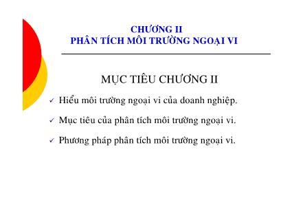 Bài giảng Quản trị chiến lược - Chương 2: Phân tích môi trường ngoại vi