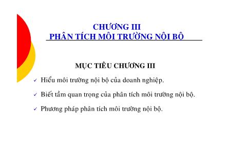 Bài giảng Quản trị chiến lược - Chương 3: Phân tích môi trường nội bộ