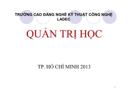 Bài giảng Quản trị học - Chương 1: Tổng quan về quản trị (Chuẩn kiến thức)