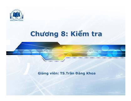 Bài giảng quản trị học - Chương 8: Kiểm tra -Trần Đăng Khoa