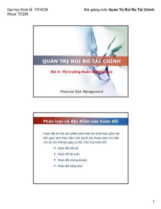 Bài giảng Quản trị Rủi ro tài chính - Bài 2: Thị trường Hoán đổi