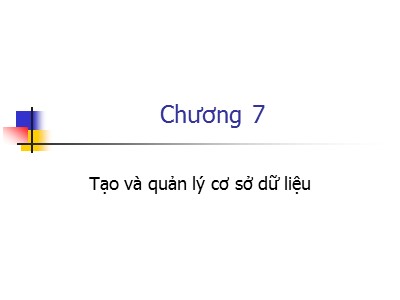 Bài giảng Tạo và quản lý cơ sở dữ liệu