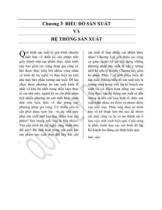 Bài giảng Thiết kế hệ thống sản xuất - Chương 3: Biểu đồ sản xuất và hệ thống sản xuất