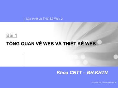 Bài giảng Thiết kế và lập trình Web 2 - Bài 1: Tổng quan về Web và thiết kế Web