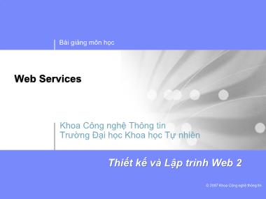 Bài giảng Thiết kế và lập trình Web 2 - Web services