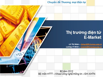 Bài giảng Thương mại điện tử - Chương 2: Thị trường điện tử E - Market