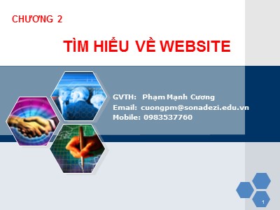 Bài giảng Thương mại điện tử - Chương 2: Tìm hiểu về Website - Phạm Mạnh Cương