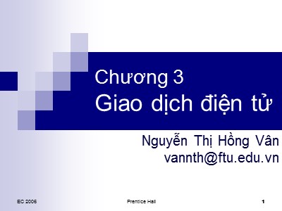 Bài giảng Thương mại điện tử - Chương 3: Giao dịch điện tử - Nguyên Thị Hồng Vân