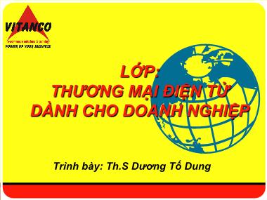 Bài giảng Thương mại điện tử doanh nghiệp - Dương Tố Dung