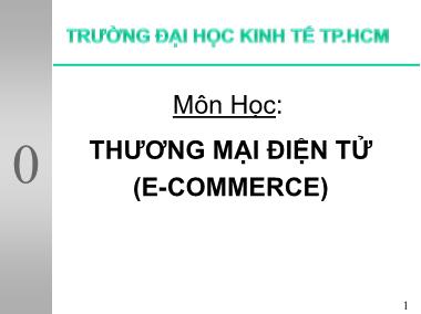 Bài giảng Thương mại điện tử (E - Commerce)