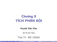 Bài giảng Tích Phân Bội - Huỳnh Văn Kha