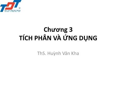 Bài giảng Tích phân và ứng dụng - Huỳnh Văn Kha