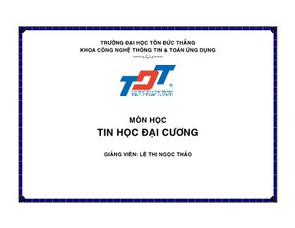 Bài giảng Tin học đại cương - Lê Thị Ngọc Thảo