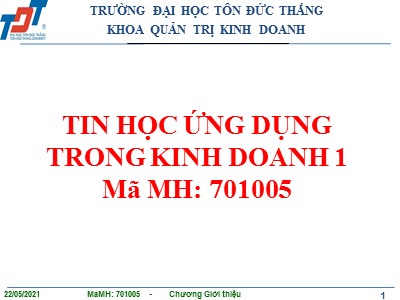 Bài giảng Tin học ứng dụng trong kinh doanh 1