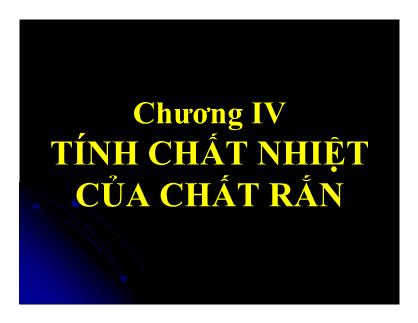 Bài giảng Tính chất nhiệt của chất rắn