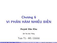 Bài giảng Toán cao cấp - Chương 6: Vi phân hàm nhiều biến - Huỳnh Văn Kha