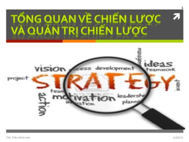 Bài giảng Tổng quan về chiến lược và quản trị chiến lược