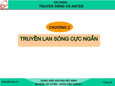 Bài giảng truyền sóng và anten - Chương 2: Truyền lan sóng cực ngắn