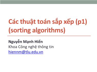 Các thuật toán sắp xếp (p1) (sorting algorithms) - Nguyễn Mạnh Hiển