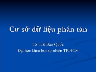 Cơ sở dữ liệu phân tán - Hồ Bảo Quốc